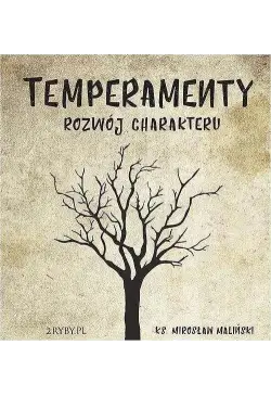 Temperamenty - rozwój...