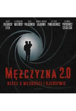 Mężczyzna 2.0 - rzecz o...