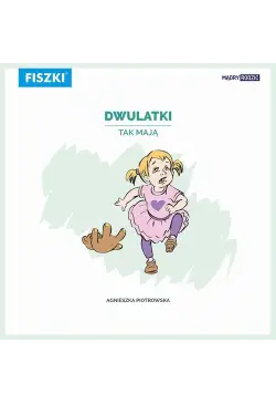 Dwulatki tak mają