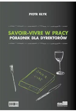 Savoir-vivre w pracy....