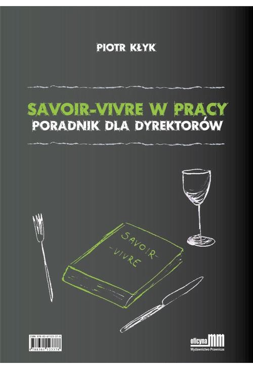 Savoir-vivre w pracy. Poradnik dla dyrektorów