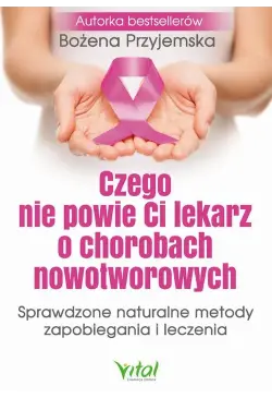 Czego nie powie Ci lekarz o...