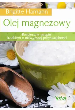 Olej magnezowy. Bezpieczne...