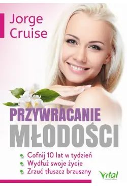 Przywracanie młodości....