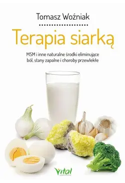 Terapia siarką. MSM i inne...