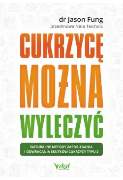 Cukrzycę można wyleczyć....