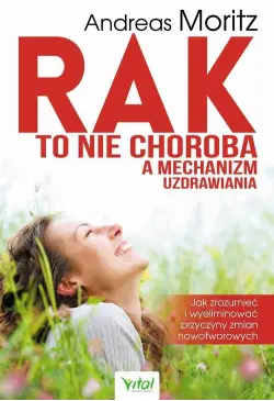 Rak to nie choroba a...