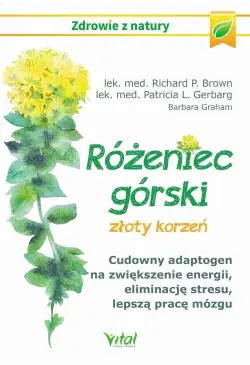 Różeniec górski - złoty korzeń