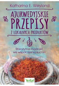 Ajurwedyjskie przepisy z...
