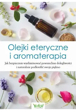 Olejki eteryczne i...