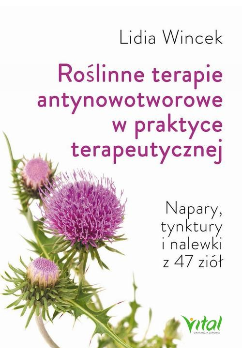 Roślinne terapie antynowotworowe w praktyce terapeutycznej