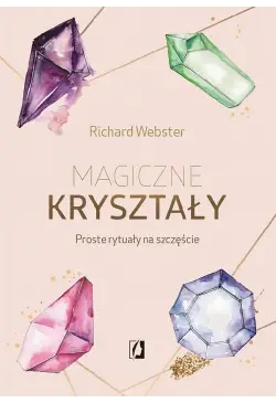 Magiczne kryształy. Proste...