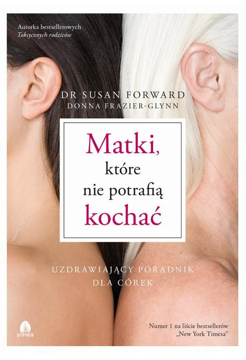 Matki, które nie potrafią kochać