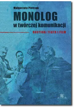 Monolog w twórczej komunikacji