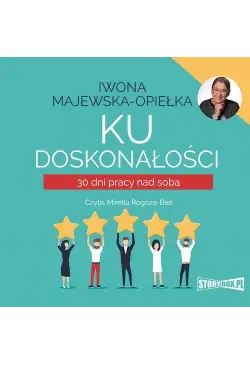 Ku doskonałości. 30 dni...