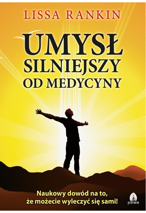 Umysł silniejszy od medycyny