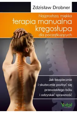 Najprostsza, miękka terapia...