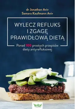 Wylecz refluks i zgagę...