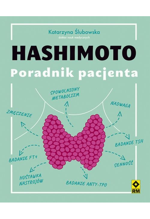 Hashimoto. Poradnik pacjenta