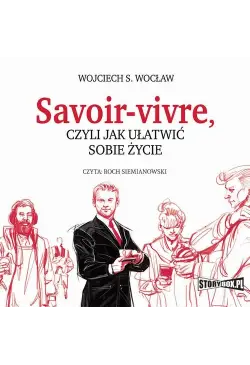 Savoir-vivre, czyli jak...