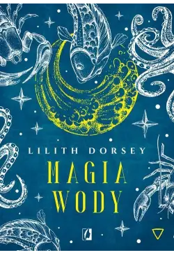 Magia wody. Żywioły