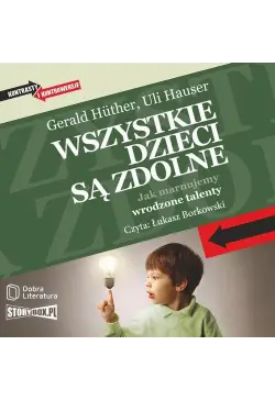 Wszystkie dzieci są zdolne....