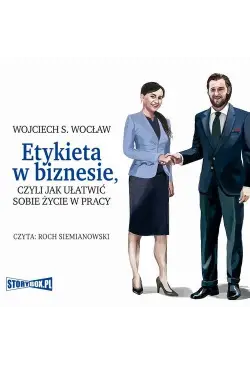 Etykieta w biznesie, czyli...