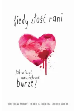 Kiedy złość rani