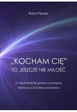 „Kocham cię” to jeszcze nie...