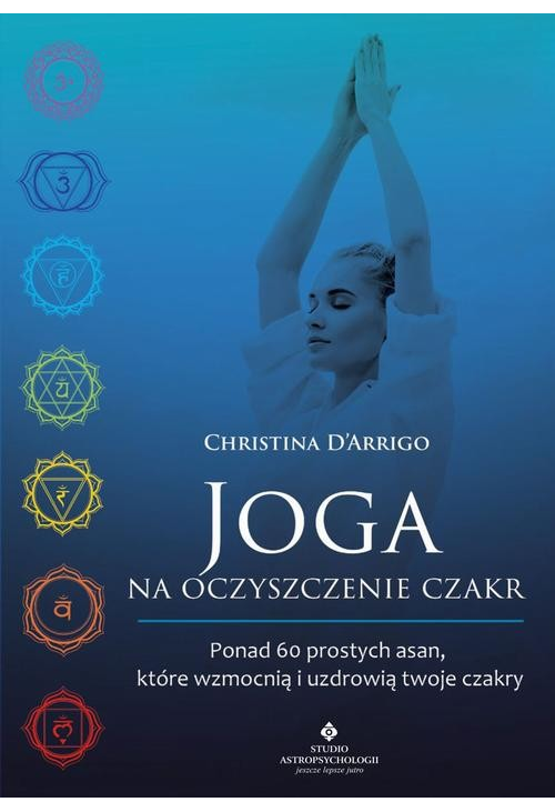 Joga na oczyszczenie czakr