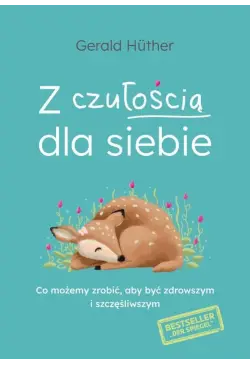 Z czułością dla siebie