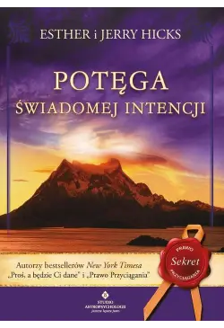 Potęga świadomej intencji