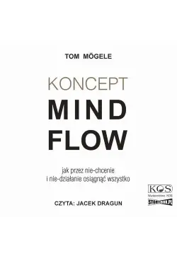 Koncept MindFlow. Jak przez...