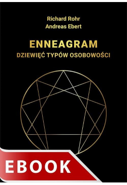 Ennagram. Dziewięć typów...