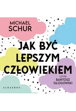 JAK BYĆ LEPSZYM...