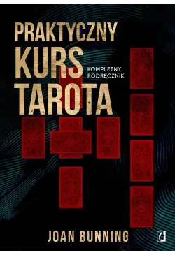 Praktyczny kurs Tarota