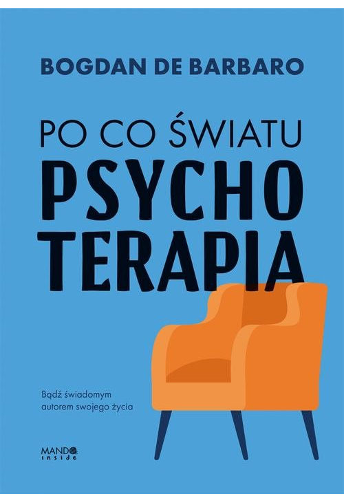 Po co światu psychoterapia