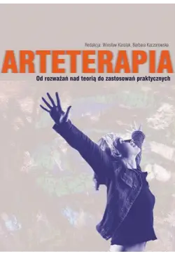 Arteterapia Od rozważań nad...