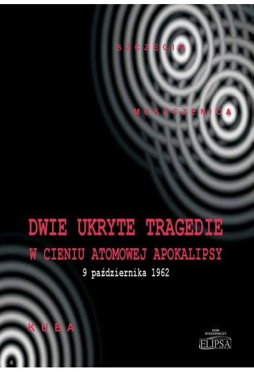 Dwie ukryte tragedie w cieniu atomowej apokalipsy