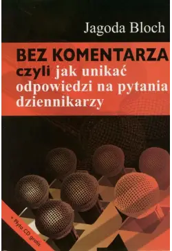 Bez komentarza czyli jak...