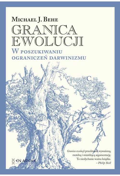 Granica ewolucji. W poszukiwaniu ograniczeń darwinizmu