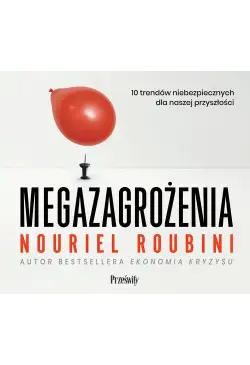 Megazagrożenia. 10 trendów...