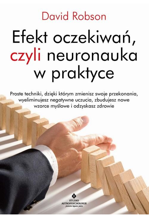 Efekt oczekiwań, czyli neuronauka w praktyce