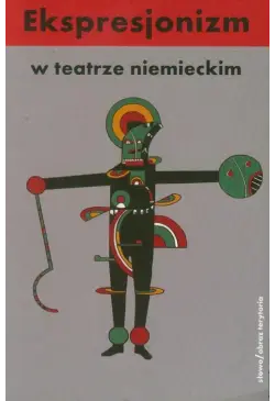 Ekspresjonizm w teatrze...