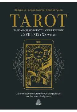Tarot w pismach wybitnych...
