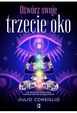 Otwórz swoje trzecie oko
