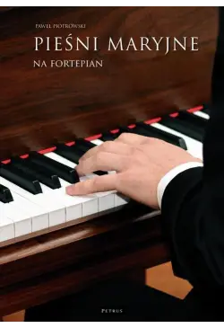 Pieśni maryjne na fortepian