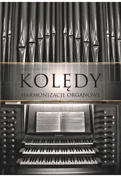 Kolędy - Harmonizacje organowe