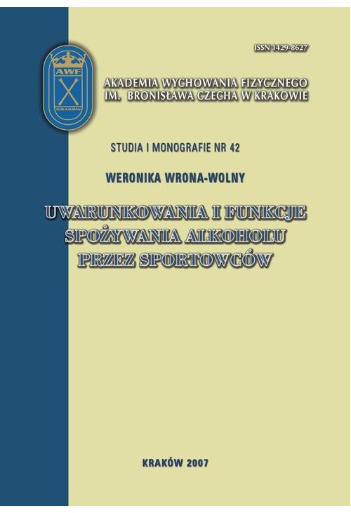 Uwarunkowania i funkcje spożywania alkoholu przez sportowców