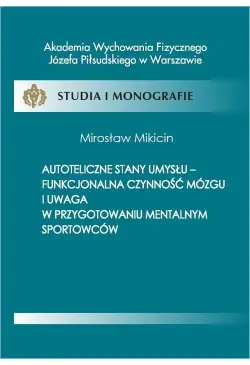 Autoteliczne stany umysłu -...